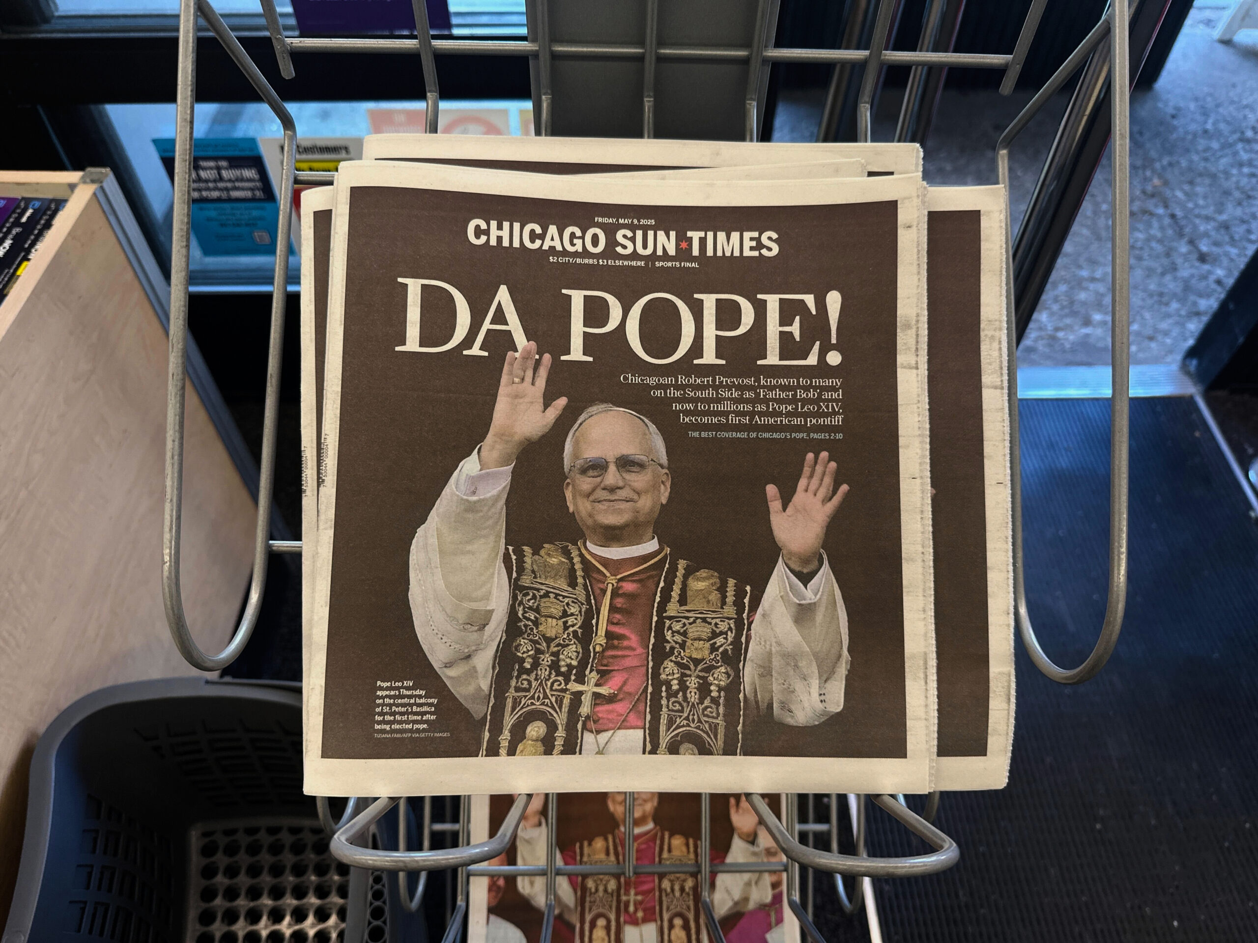10 Shocking Secrets About the New US Pope You Must Read (Photo: Chicago Sun Times newspaper front page showing Pope Leo XIV is seen on a newspaper rack at a store, Friday, May 9, 2025, in Chicago. (AP Photo/Melina Walling)